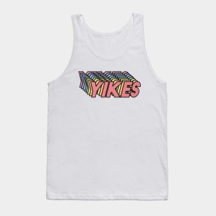 YIKES Tank Top